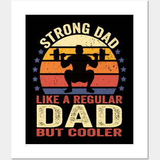 Strong Dad Workout Weight Lifting Posters and Art